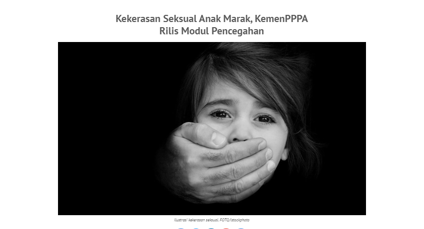 Kekerasan Seksual Anak Marak, KemenPPPA Rilis Modul Pencegahan 