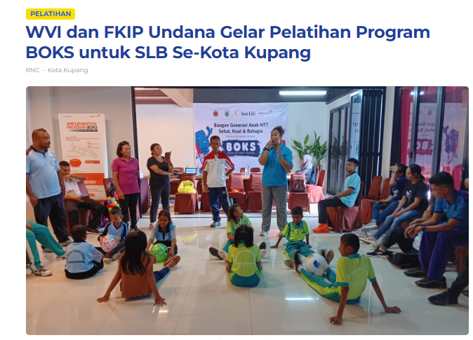 WVI dan FKIP Undana Gelar Pelatihan Program BOKS untuk SLB Se-Kota Kupang
