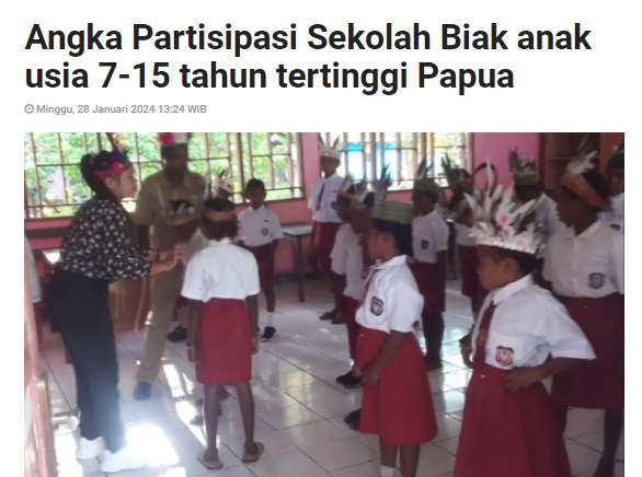 Angka Partisipasi Sekolah Biak Anak Usia 7-15 Tahun Tertinggi Papua