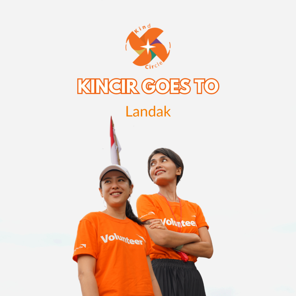 Volunteer Trip - KinCir Goes To Landak (Public Speaking & Copy Writing)