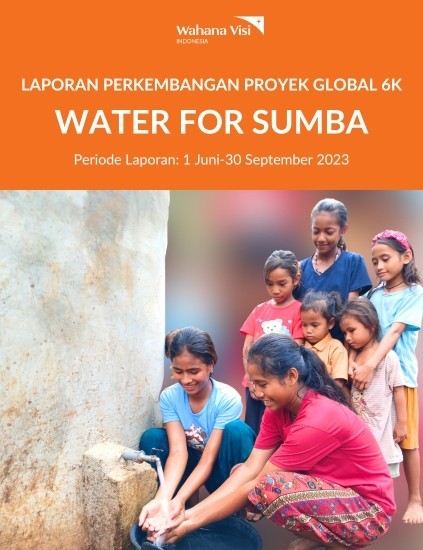 Laporan Perkembangan Proyek Global 6K Water For Sumba